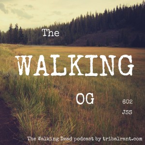 The Walking OG 602